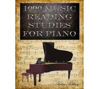 1000 Music Reading Studies for Piano