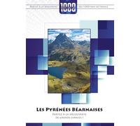 1000 pays en un : Les Pyrénées Béarnais