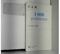 1000 problèmes niveau CM