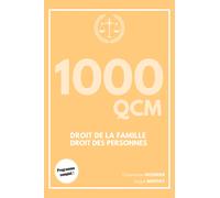 1000 Qcm - Droit De La Famille & Des Personnes (Licence)