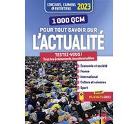 1000 QCM pour tout savoir sur l'actualité Concours et examens 2023 - Ecrits et oraux - Actu 2023 offerte en ligne - Rémi Pérès - Vuibert - broché - Scolaire / Universitaire