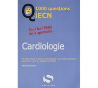 1000 questions ECN cardiologie: Tous les items de la spécialité