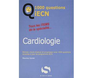 1000 questions ECN cardiologie: Tous les items de la spécialité