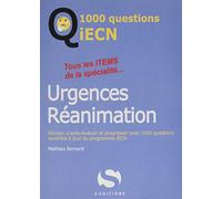 1000 questions ECN urgences réanimation: Tous les items de la spécialité