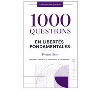 1000 questions en libertés fondamentales