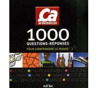 1000 questions-réponses: Pour comprendre le monde