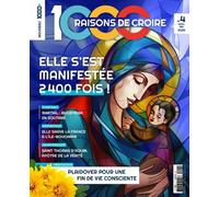 1000 Raisons de Croire #4 - Marie - SAS 1000 Raisons de croire - Marie De Nazareth - broché - Revue