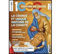 1000 Raisons de Croire #7 - La grande et unique histoire de la charité