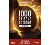 1000 raisons de croire en Jésus - Olivier Bonnassies - Tredaniel La Maisnie - broché - Essai