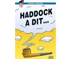 1000 Sabords Haddock a dit