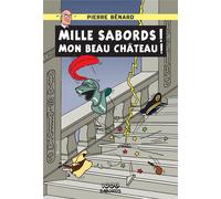1000 SABORDS Mille sabords mon beau château
