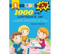 1000 Spiel Wortschatz Daf Deutsch Marathi 1. Klasse Lesen Lernen Vorschule Kinderbuch Fuer Erstleser Ab 5 Jahren: Das Umfangreiche Uebungsheft Fuer Gute Noten: Besser Lesen, Mehr Verstehen - Spannende
