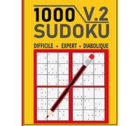 1000 sudoku adulte Difficile+ Expert+ Diabolique (V.2): sudoku niveau extrême-1000 grilles Sodoku 9 x 9 Pour Adulte , Avec Solutions, jeux de réflexion relaxants- Grande Taille (21.59 x 27.94)