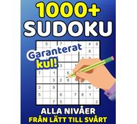 1000+ Sudoku för hjärngympa: Alla svårighetsnivåer från nybörjare till expert - med facit: 5 svårighetsgrader · Stora siffror för enkel läsning · Perfekt för vuxna och seniorer · Med lösningar