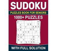 1000+ Sudoku Puzzles Book For Seniors: Large Print Easy, Medium, and Hard Logic Challenges for Relaxation and Mental Fitness