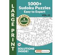 1000+ Sudoku Puzzles: Easy to Expert Level Vol.11 | Sudoku Books for Adults and Seniors | 260 Pages Large Print, 8.5x11" | 4 difficulty levels: easy, ... Try out puzzle samples on back cover of book