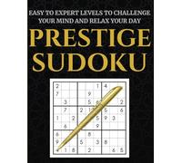 1000+ Sudoku Puzzles for Adults: Easy to Expert Levels to Challenge Your Mind and Relax Your Day