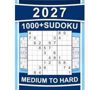 1000+ Sudoku Puzzles for Adults: Medium to Hard Sudoku Puzzles with Detailed Step-by-step Solutions and Hints When You Get Stuck