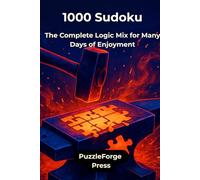 1000 Sudoku: The Complete Logic Mix for Many Days of Enjoyment