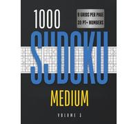 1000 SUDOKU: Vol. 3: Medium Large Print Sudoku Puzzles - 1000 Big Number Brain Games for Logic and Focus