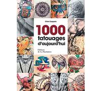 1000 Tatouages d'aujourd'hui
