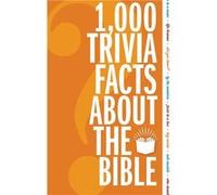 1000 Trivia Facts About the Bible - Zondervan - Zondervan - Livre en Anglais - Paperback ZondervanZondervan (Auteur)