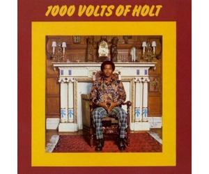 1000 Volts of Holt
