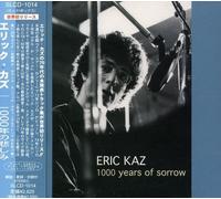 1000 Years of Sorrow by Eric Kaz