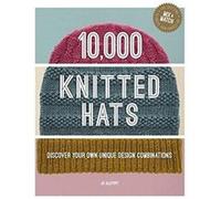 10000 Knitted Hats by Jo Allport Jo Allport (Auteur)
