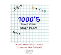 1000's Place Value Graph Paper: Graph Paper to help sturggling students