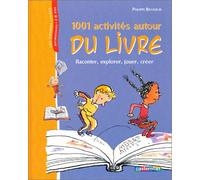 1001 activités autour du livre