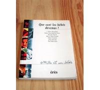 Collectif – 1001 BB 001 – Que sont les bébés devenus ?