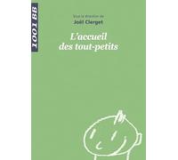 1001 BB 010 - L'accueil des tout-petits