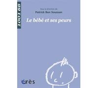 1001 BB 034 - Bébé et ses peurs - Michel Lemay - Eres - Poche - Essai