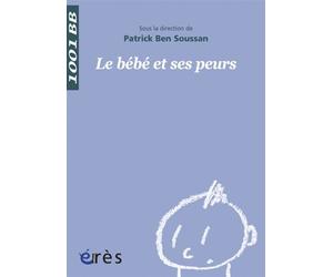 1001 BB 034 - Bébé et ses peurs - Michel Lemay - Eres - Poche - Essai