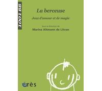 1001 BB 043 - La berceuse. jeux d'amour et de magie