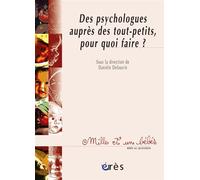 1001 BB 077 - Des psychologues auprès des tout-petits, pour quoi faire ?