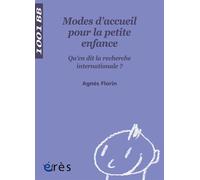 1001 BB 086 - Mode d'accueil pour les enfants de 2 à 3 ans - Agnès Florin - Eres - broché - Guide