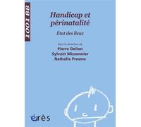 1001 BB 095 - Handicap et périnatalité - Nathalie Presme - Eres - broché - Essai