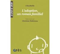 1001 BB 129 - L'adoption, un roman familial