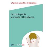 1001 BB 154 - Les tout-petits, le monde et les albums (154)