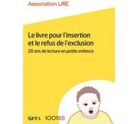 1001 BB 168 - Le livre pour l'insertion et le refus de l'exclusion Association Lire (Auteur)