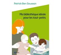 1001 BB 179 - Ma bibliothèque idéale pour les tout-petits