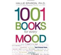 1001 Books for Every Mood Hallie Ephron (Auteur)