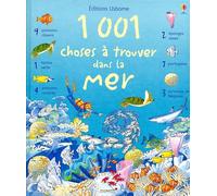 1001 CHOSES A TROUVER DANS LA MER