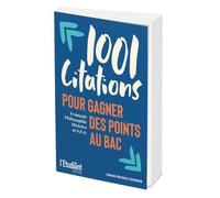 1001 Citations Pour Gagner Des Points Au Bac - Français, Philosophie, Histoire Et S.E.S