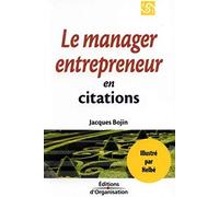 1001 Citations pour le manager entrepreneur