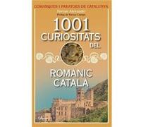 1001 Curiositats Del Romanic Catalá Alexandri, Ferran, Camps, Teresa (Auteur)