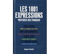 1001 expressions preférées des français