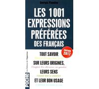 1001 expressions préférées des Français - 2017